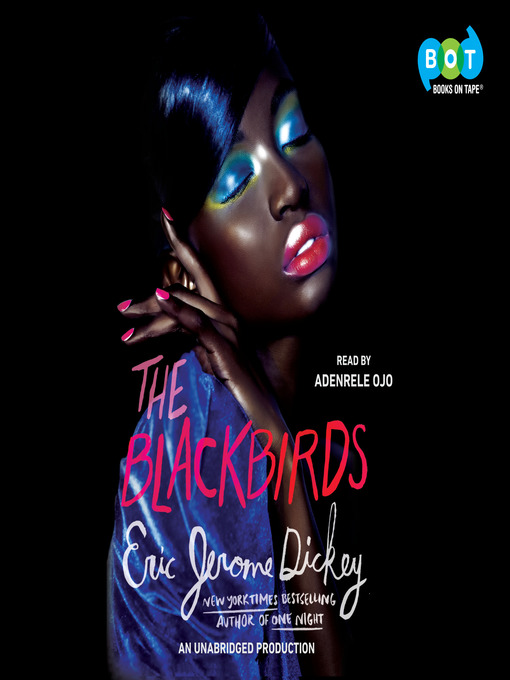 Title details for The Blackbirds by Eric Jerome Dickey - Wait list